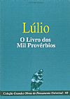 Capa do livro O Livro dos Mil Prov�rbios, Raimundo L�lio