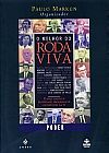 Capa do livro O Melhor do Roda Viva - Poder, Paulo Markun