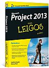 Capa do livro Microsoft Project 2013 Para Leigos, Cynthia Nancy C.; Snyder