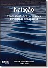 Capa do livro Natacao: Teoria Gestaltica: Uma Nova Concepcao Pedagogica, Diogo Lorena Brito