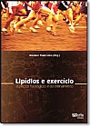 Capa do livro Lipidos e Exercicio: Aspectos Fisiologicos e do Treinamento, Waldecir de Paula Lima