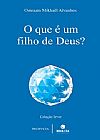 Capa do livro O que é um filho de Deus?, Omraan Mikhael Aivanhov