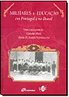 Capa do livro Militares e Educação em Portugal e no Brasil, Claudia Alves
