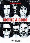 Capa do livro Morte a Bono, Neil Mccormick