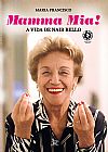Capa do livro Mamma Mia, Maria Francisco