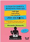 Capa do livro O Guia da Garota Boazinha para ser uma Escrota, Alexandre Reinwarth