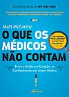 Capa do livro O que os Médicos Não Contam, Matt McCarthy