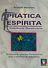 Capa do livro Prática Espírita e Coerência Doutrinária, Ronaldo Menezes