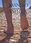 Capa do livro ORANDO EM FAM�LIA - 2002, MARTIN WEINGAERTNER