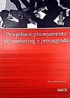 Capa do livro Pesquisa e Planejamento de Marketing e Propaganda, Márcia Valéria Paixão