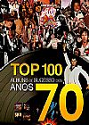Capa do livro TOP 100 Álbuns de sucessos dos anos 70, Gene Sculatti