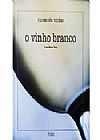 Capa do livro vinho branco, O, JONATHAN RAY