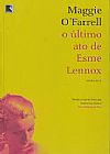 Capa do livro Último Ato De Esme Lennox, O, MAGGIE OFARREL