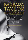 Capa do livro Quebrando regras: O in�cio de uma nova era da fam�lia Harte, Barbara Taylor Bradford