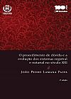 Capa do livro O procedimento de dúvida e a evolução dos sistemas registral e notarial no Século XXI - 4ª edição de 2014, João Pedro Lamana Paiva