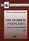 Capa do livro Um homem perplexo, Mario de França Miranda
