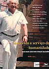 Capa do livro Uma vida a servi�o da humanidade - Di�logos com Dom Tom�s Baldu�no, Ivo Poletto