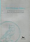 Capa do livro TRABALHO DO NEGATIVO - ENSAIOS SOBRE A FENOMENOLOGIA DO ESPIRITO, Boaventura de Sousa Santos 1