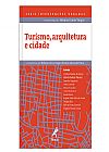 Capa do livro Turismo, arquitetura e cidade, 