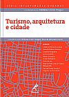 Capa do livro Turismo, arquitetura e cidade, 