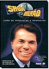 Capa do livro SHOW DO MILHAO - PERGUNTAS E RESPOSTAS, Nobel