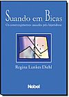 Capa do livro Suando em Bicas, Regina Lunkes Diehl