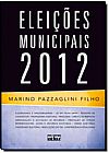 Capa do livro Eleições Municipais 2012, Marino Pazzaglini Filho