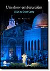 Capa do livro Show em Jerusal�m, Um: O Rei na Terra Santa, L�a Penteado