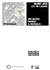Capa do livro Um outro mundo: a infância, Marie-José Chombart de Lauwe