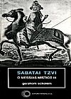 Capa do livro Sabatai Tzvi: o messias m�stico III, Gershom Scholem