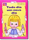 Capa do livro Todo Dia Um Novo Dia, Drika Silberstein