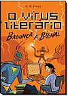 Capa do livro Virus Literario Baunca A Bienal, A.D FROES