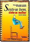 Capa do livro Sente-se Bem, Sinta-se Melhor, DONKIN