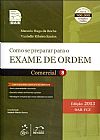 Capa do livro Como se Preparar Para o Exame de Ordem: Comercial - Vol.8, J. J. Gomes Canotilho