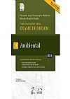 Capa do livro Como se Preparar Para o Exame de Ordem: Ambiental - 1ª Fase - Vol.11, Fernanda Luiza Fontoura de Medeiros