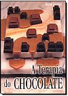 Capa do livro Terapia Do Chocolate, A, Murray Langham