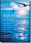 Capa do livro Reflex�es de Luz, Shakti Gawain