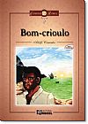 Capa do livro Bom-crioulo - Cole��o Cl�ssicos Rideel S�rie 2, Adolfo Ferreira Caminha