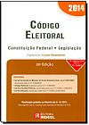 Capa do livro C�digo Eleitoral: Constitui��o Federal, Legisla��o - 2014, Luciana Nepomuceno