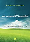 Capa do livro De repente, acordei, Rodolfo Montosa