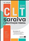Capa do livro CLT Saraiva e Constitui��o Federal : Tradicional - 52� edi��o de 2019, EDITORA SARAIVA