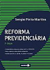 Capa do livro Reforma Previdenciária - 3ª Edição 2020, Sérgio Pinto Martins