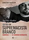 Capa do livro Su�stica Yankee, Christian Picciolini