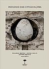 Capa do livro Diálogo das Civilizações: Cultura e Passagens, Olgaria Matos