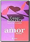 Capa do livro Só o amor não basta, Cesar Romão