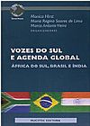 Capa do livro Vozes do Sul e Agenda Global. Africa do Sul, Brasil e �ndia, Maria Regina Soares de Lima