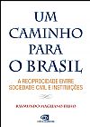 Capa do livro Um caminho para o Brasil, Raymundo Magliano Filho