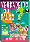 Capa do livro Verdadeiro Ou Falso N� 2, Impala Brasil Editores