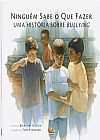 Capa do livro Biblioteca de Literatura(30):Ningu�m sabe o que fazer, Becky Ray McCain