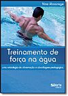 Capa do livro Treinamento de For�a na �gua, Nino Aboarrage